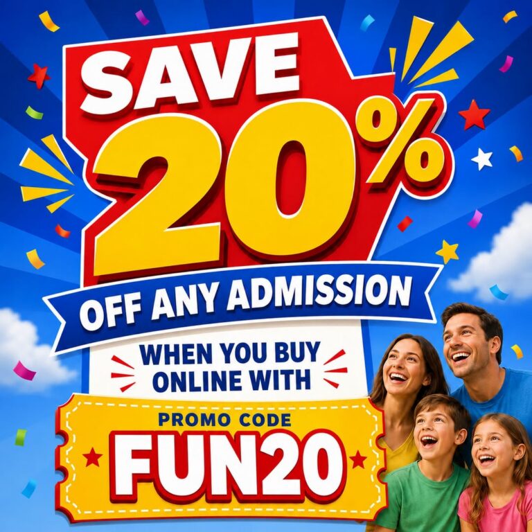 Save 20% off any admission with promo code FUN20 online only!