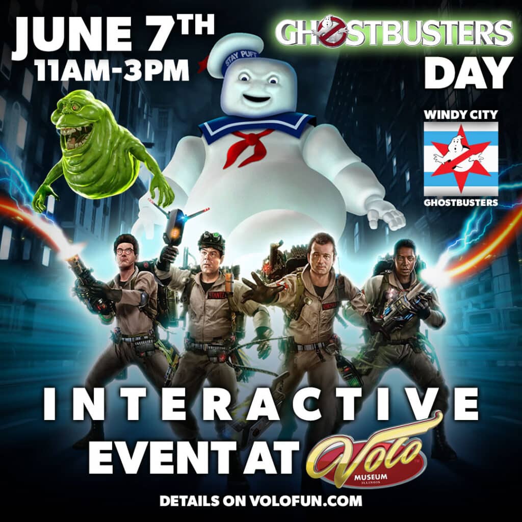 Ghostbusters Day Interactive event at Volo Museum
