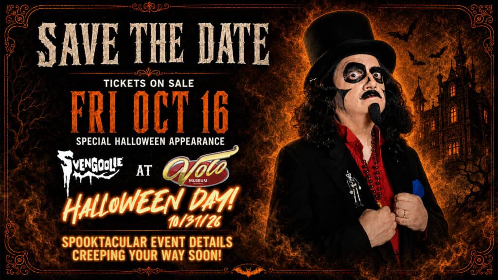 Save The Date: 10/16/26 Svengoolie Is Coming to Volo Museum This Halloween!